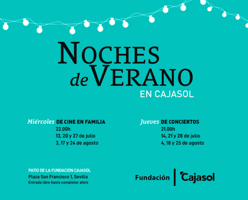 Comienzan las ‘Noches de Verano en Cajasol’, una propuesta para disfrutar del verano en Sevilla