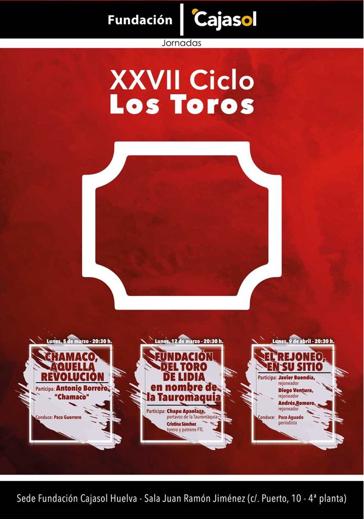 Cartel del XXVII Ciclo Los Toros en Huelva